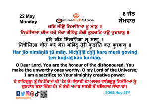 22 May - Monday - 8 Jeth - Hukamnama