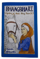 Bhaagbhari the story of mai bhago sikh iron lady - simran ahluwalia english book