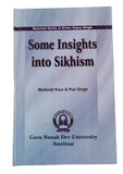 Some Insights into Sikhism Guru Nanak Dev University Sikh Book in English MP New