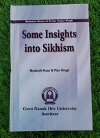 Some Insights into Sikhism Guru Nanak Dev University Sikh Book in English MP New