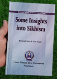 Some Insights into Sikhism Guru Nanak Dev University Sikh Book in English MP New