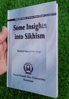 Some Insights into Sikhism Guru Nanak Dev University Sikh Book in English MP New