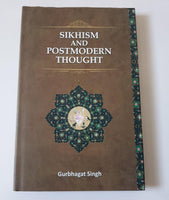 Sikhism and Postmodern Thought Sikh Book in English Gurbhagat Singh Hardcover