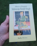 Shere-e-Punjab Maharaja Ranjit Singh English Sikh Empire Book Radha Sharma New