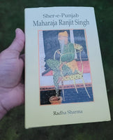 Shere-e-Punjab Maharaja Ranjit Singh English Sikh Empire Book Radha Sharma New