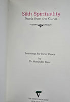 Sikh Spirituality Pearls from the Gurus Dr. Maninder Kaur English Sikhism Book M