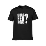 Kidda Fer Haters? - Punjabi typography cool savage swag - haters gonna hate T-Shirt anime plus sizes mens clothes