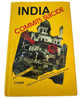 India Commits Suicide G S Dhillon Akal Takht 1984 Bluestar Sikh English Book New